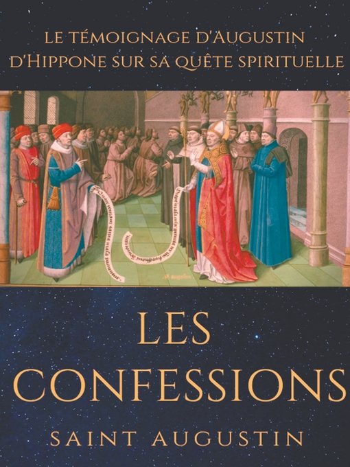 Title details for Les Confessions de Saint Augustin by Saint Augustin - Available